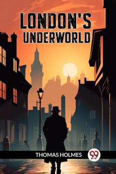 London's Underworld