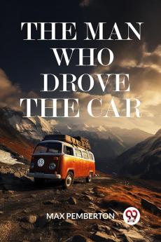 The Man Who Drove The Car