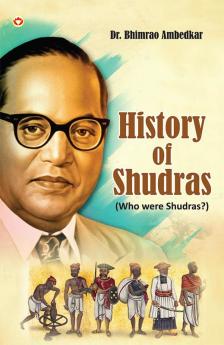 History of Shudras : Who Were Shudras?