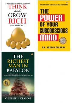 Worlds Best Books For Personal Growth and Motivation (Set of 3 Books): The Richest Man in Babylon + Think And Grow Rich + The Power Of Your Subconscious Mind