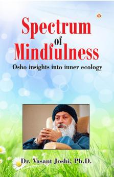 Spectrum of Mindfulness