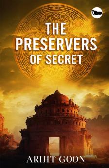 The Preservers Of Secret