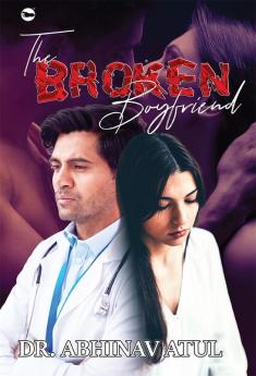 The Broken Boyfriend