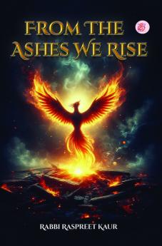 From The Ashes We Rise