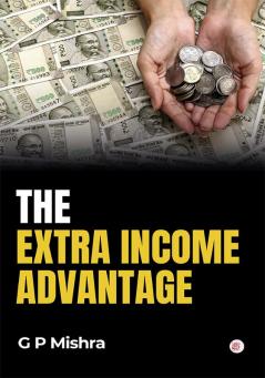 The Extra Income Advantage