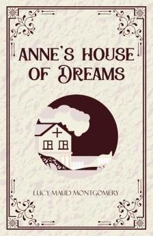 Anne’s House of Dreams