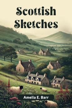 Scottish sketches
