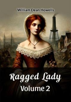 Ragged Lady Volume 2