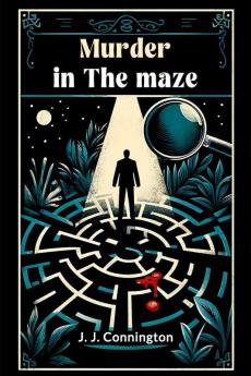 Murder in the maze