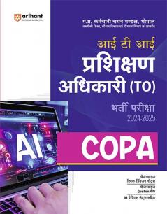 Madhya Pradesh ITI Prasikshan Adhikari (TO) COPA Bharti Pariksha 2024-25 I Study Guide with Chapterwise Quick Revision Notes, Chapterwise Question Bank, 5 Practice Sets