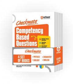 Checkmate Series for Class 12| Competency Based Questions for Physics Chemistry Biology and English Core|Boards 2025 (Set of 4 Books)