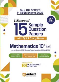 i-Succeed CBSE Mathematics (Basic) Class 10th | 15 Sample Question Papers | For CBSE Exams 2025