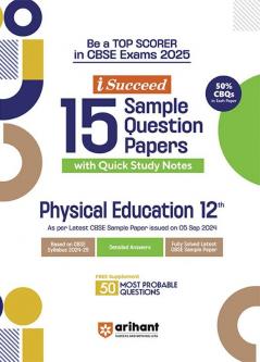 i-Succeed CBSE Physical Education Class 12th | 15 Sample Question Papers | For CBSE Exams 2025