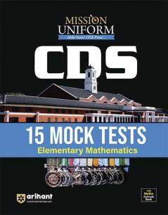 Mission Uniform CDS 15 | Mock Tests - Elementary Mathematics | English Medium