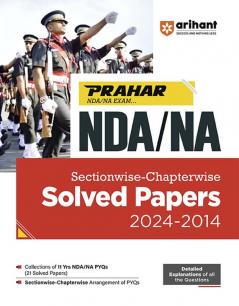 Prahar NDA/NA 2025 | Sectionwise - Chapterwise Solved Papers 2024 - 2014 | English Medium