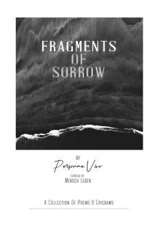 Fragments of sorrow