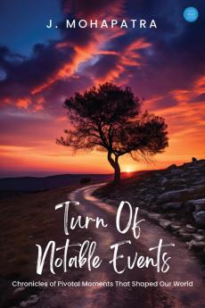 Turn Of Notable Events