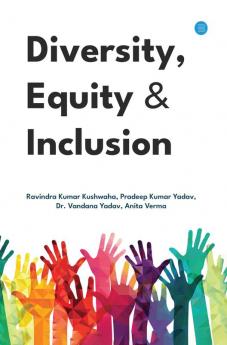 Diversity Equity & Inclusion (Volume 2)