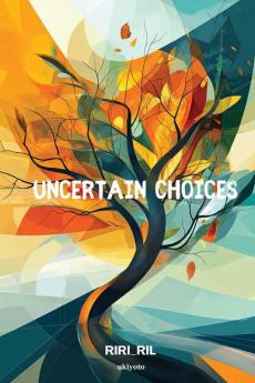 Uncertain Choices