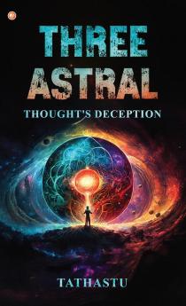 Three Astral