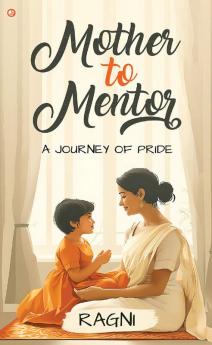 Mother to Mentor