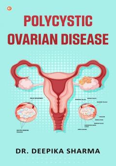 Polycystic Ovarian Disease