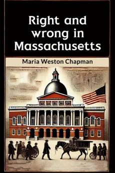 Right and wrong in Massachusetts