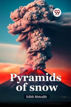 Pyramids of snow