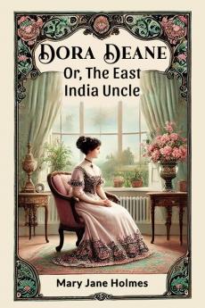 Dora Deane Or The East India Uncle