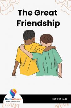 The Great Friendship - Bookalooza