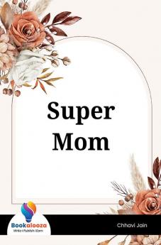 Super Mom - Bookalooza