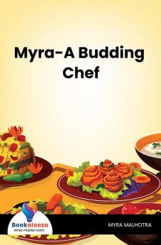 Myra-A Budding Chef - Bookalooza