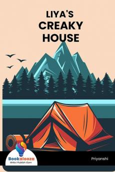 Liya'S Creaky House - Bookalooza