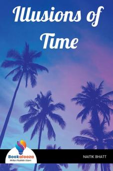 Illusions of Time - Bookalooza