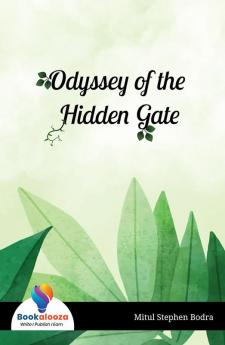 Odyssey Of The Hidden Gate - Bookalooza