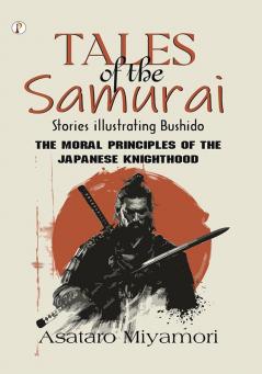 Tales of the Samurai Stories