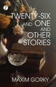 Twenty-Six and One and Other Stories