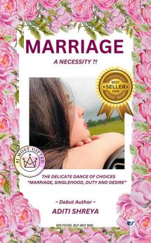 Marriage A Necessity ?!