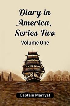 Diary in America Series Two Volume One