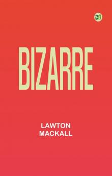 Bizarre