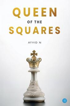 Queen Of The Squares