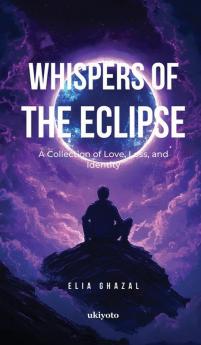 Whispers Of The Eclipse