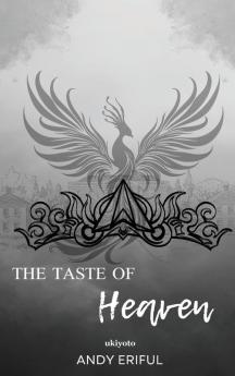 The Taste of Heaven