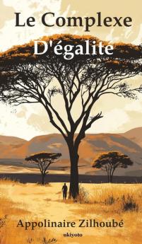 Le complexe d'égalité (French Edition)