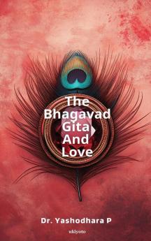 The Bhagavad Gita and Love
