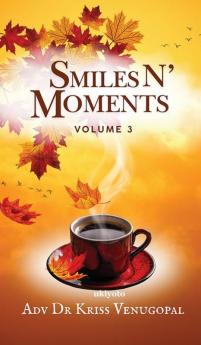 Smiles N' Moments Volume 3