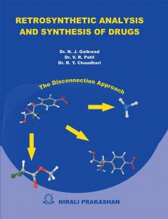 Retrosynthetic Analysis & Synthesis Of Drugs