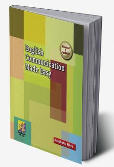 English Communication Made Easy Revised & Updated