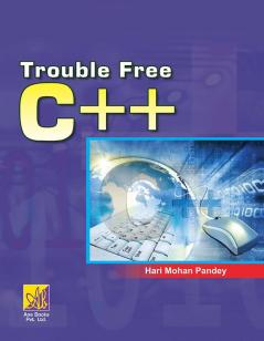 Trouble Free C++