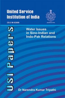 Water Issues in Sino- Indian & Indo - Pak Relations